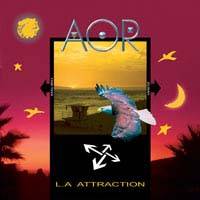 AOR : L.A. Attraction